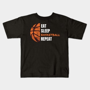 EAT SLEEP BASKETBALL REPEAT Kids T-Shirt